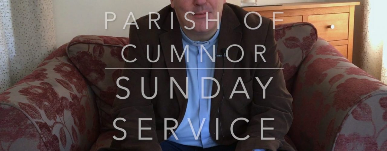 Sunday Service Online – 26th April 2020