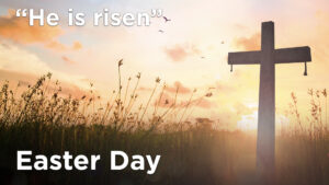 Easter Day Service Online – 4th April 2021