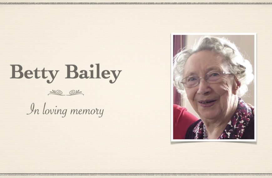 Funeral of Betty Bailey – Tuesday 3rd May at 2pm