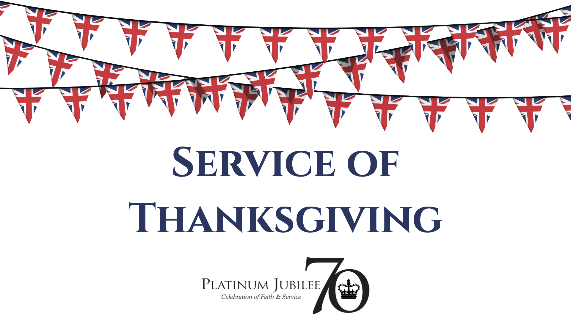 Platinum Jubilee Thanksgiving Service – 5th June 2022