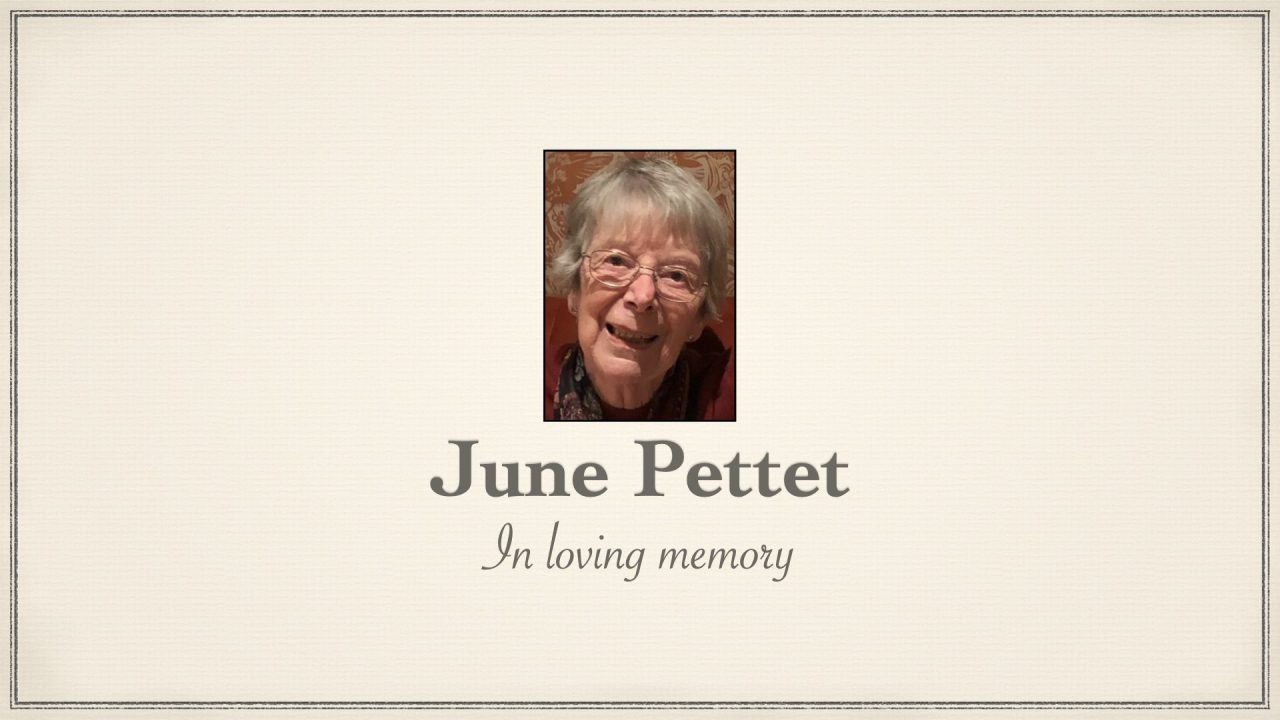 Funeral of June Pettet – Monday 8th August at 12pm