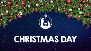 Christmas Day Service – 25th December 2022